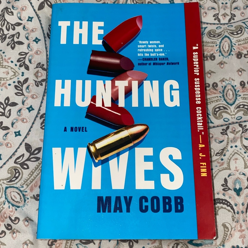 The Hunting Wives
